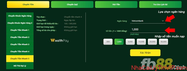 Bước 2: Chọn ngân hàng phù hợp với nhu cầu và nhập số tiền muốn nạp